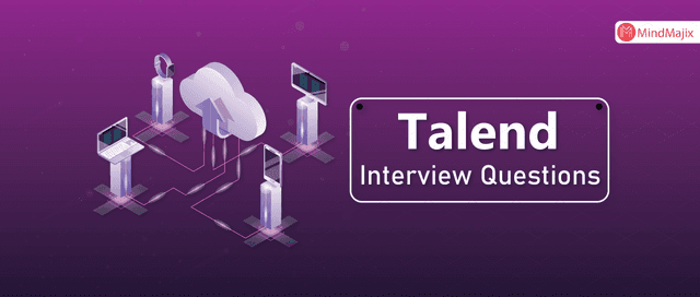 Talend Interview Questions