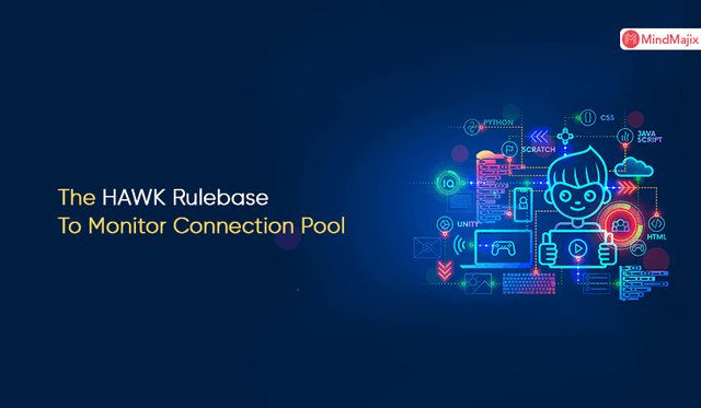 The HAWK Rulebase To Monitor Connection Pool