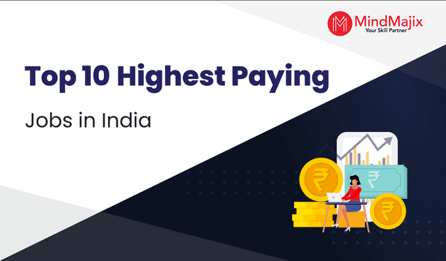 Top 10 Highest Paying Jobs in India 2023