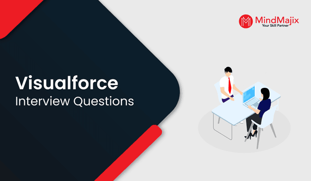 Visualforce Interview Questions