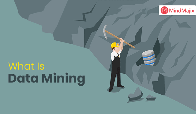 What is Data Mining?