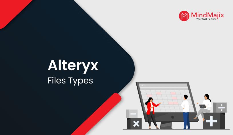 Alteryx File Types