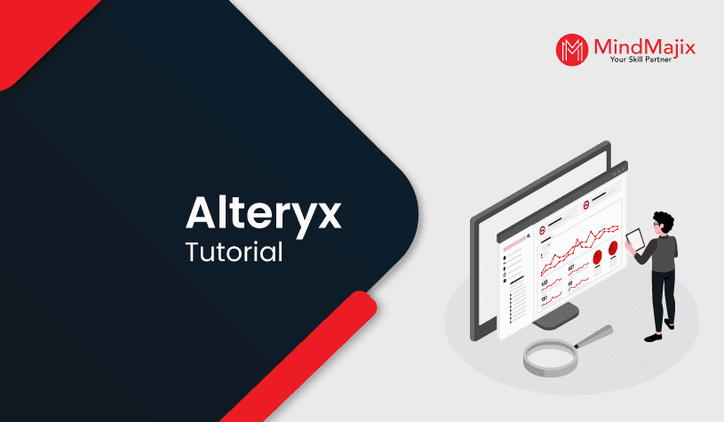Alteryx Tutorial - A Definitive Guide to Learn Alteryx