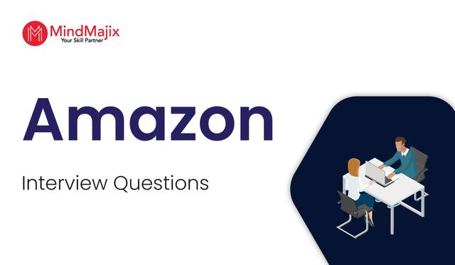 Amazon Interview Questions