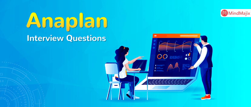 Anaplan Interview Questions