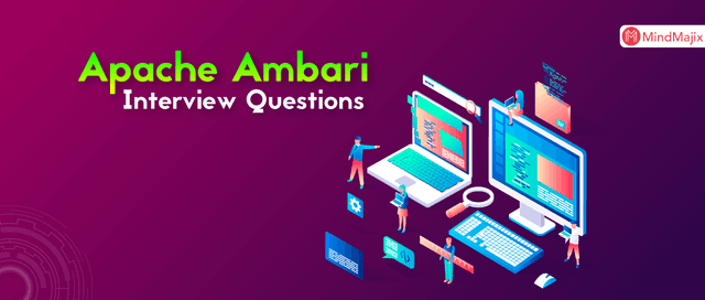 Apache Ambari Interview Questions