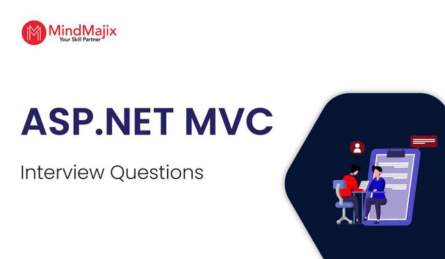 ASP.NET MVC Interview Questions