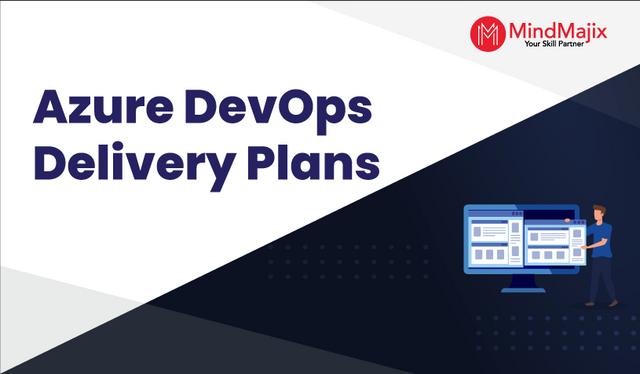 Azure DevOps Delivery Plans
