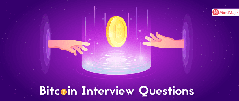 Bitcoin Interview Question and Answers