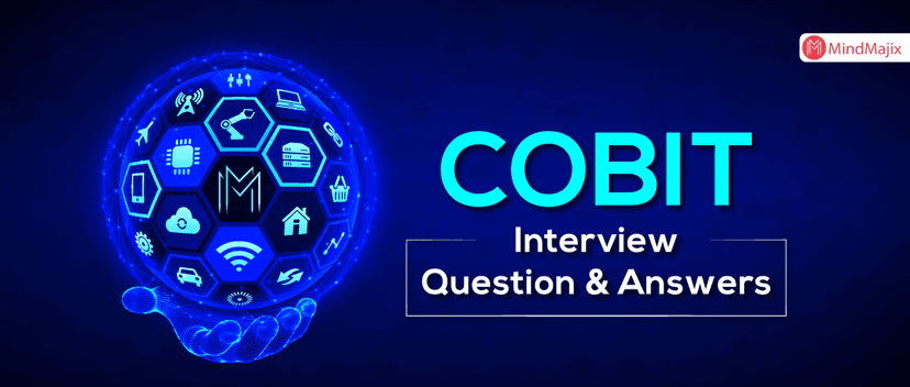 COBIT Interview Questions and Answers