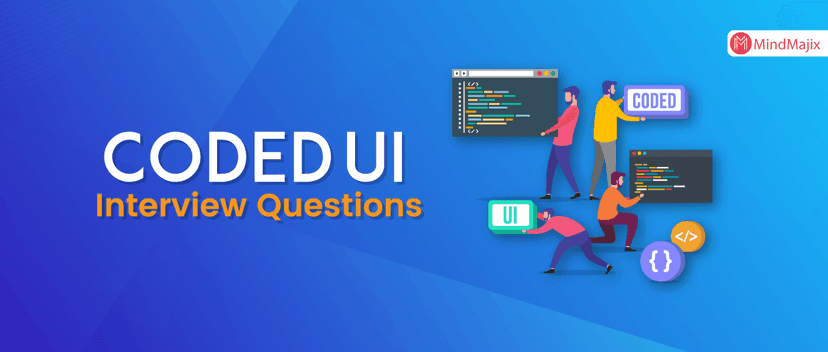 Coded UI Interview Questions