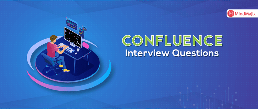 Confluence Interview Questions