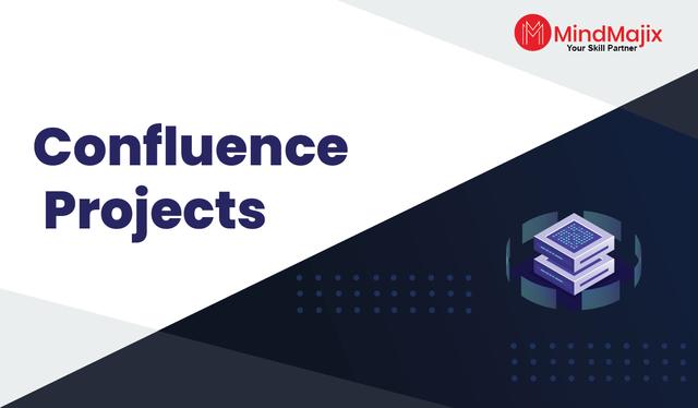 Confluence Projects and Use Cases