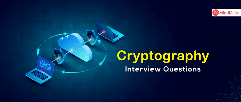 Cryptography interview questions