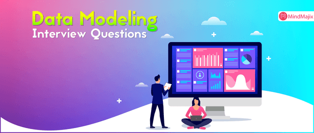 Data Modeling Interview Questions