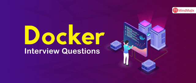 Docker Interview Questions