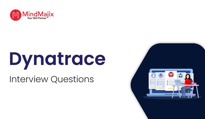 Dynatrace Interview Questions