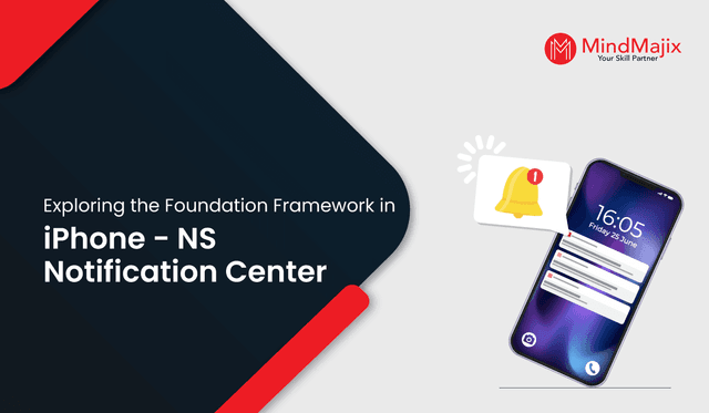 Exploring the Foundation Framework in iPhone- NS Notification Center