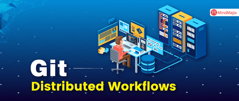 Git – Distributed Workflows