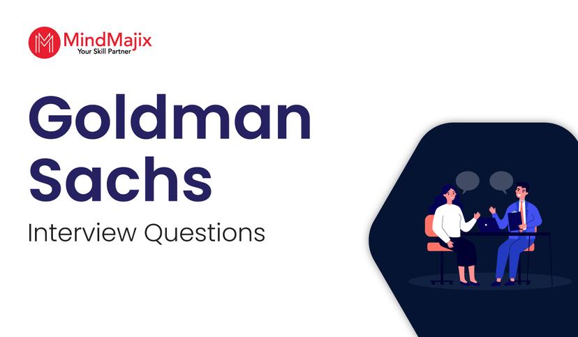 Goldman Sachs Interview Questions