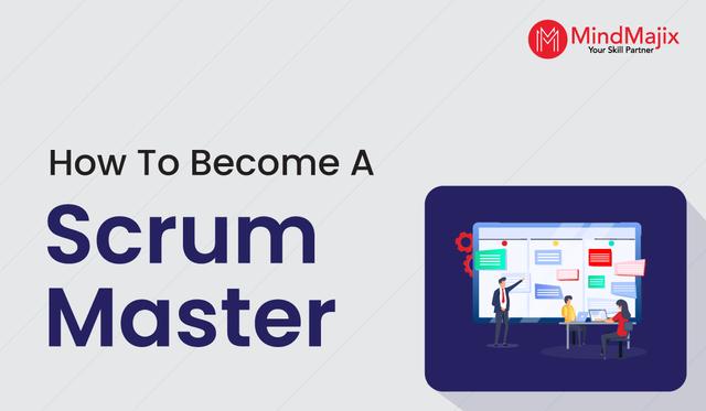How to become a Scrum Master?