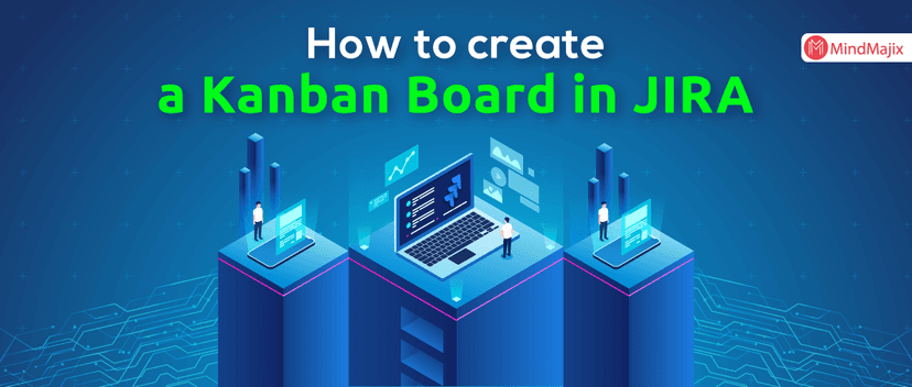 Jira Kanban Boards 