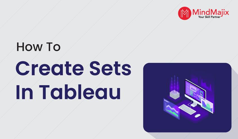 How to Create Sets in Tableau