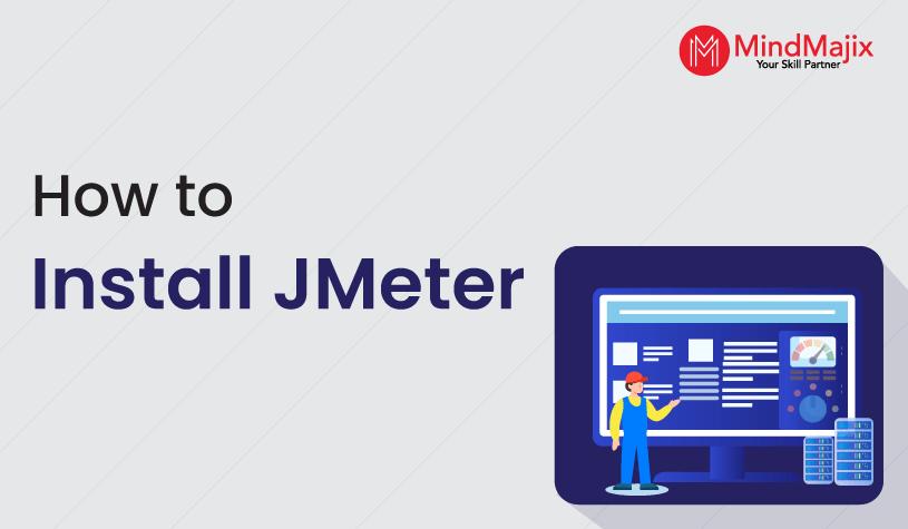 How to Install JMeter on Windows