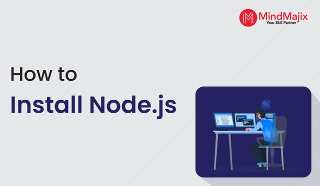 How to Install Node.js?
