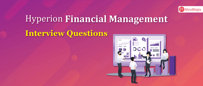 Hyperion Financial Management Interview Questions