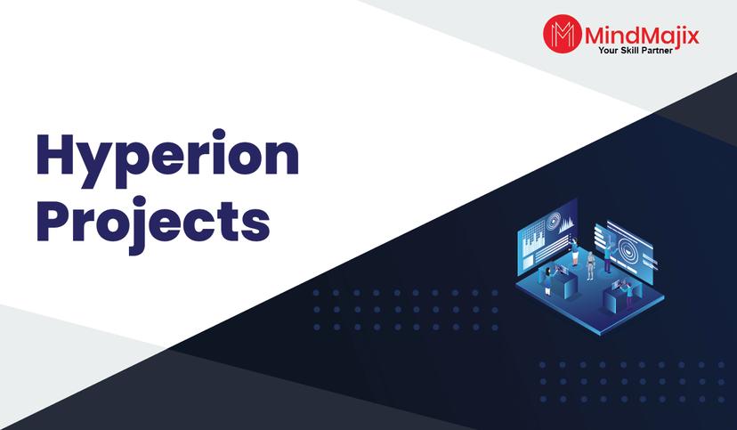 Hyperion Projects and Use Cases