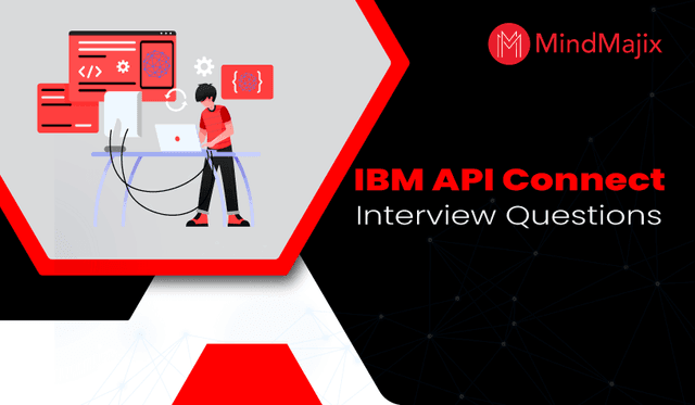 IBM API Connect Interview Questions