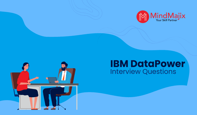 IBM DataPower Interview Questions