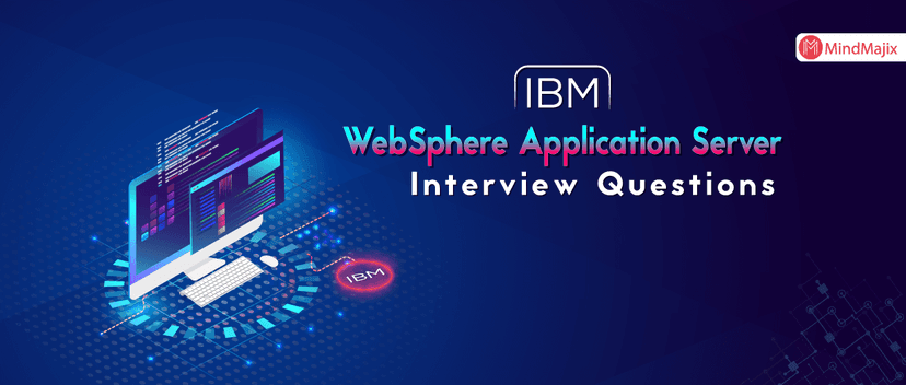 IBM WAS Interview Questions
