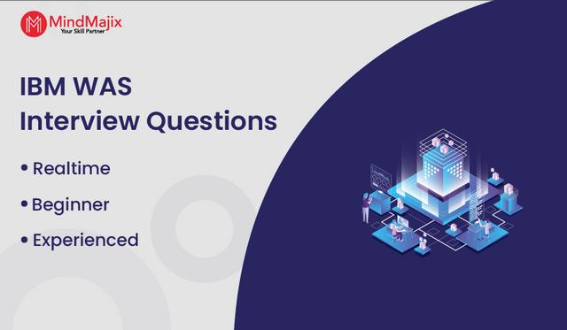 IBM WAS Interview Questions 