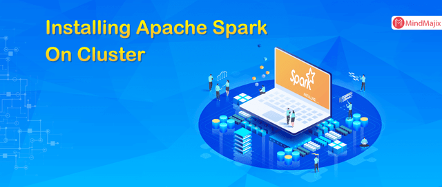 Apache Spark Installation on Cluster