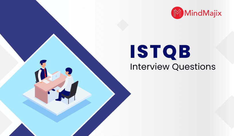 ISTQB Interview Questions