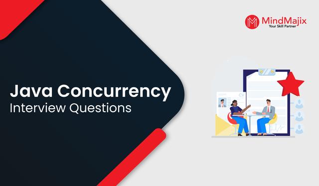 Java Concurrency Interview Questions