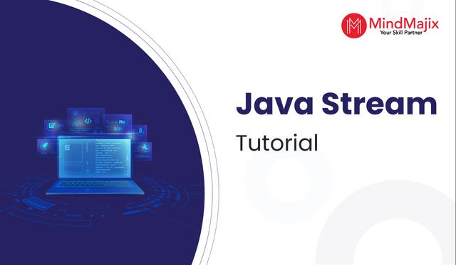 Java Stream Tutorial