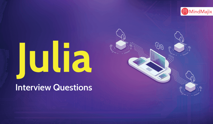 Julia Interview Questions