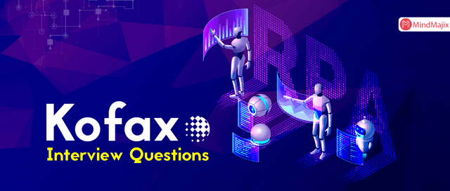 Kofax Interview Questions for Beginners