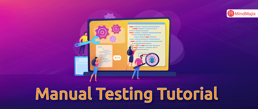 Manual Testing Tutorial for Beginners