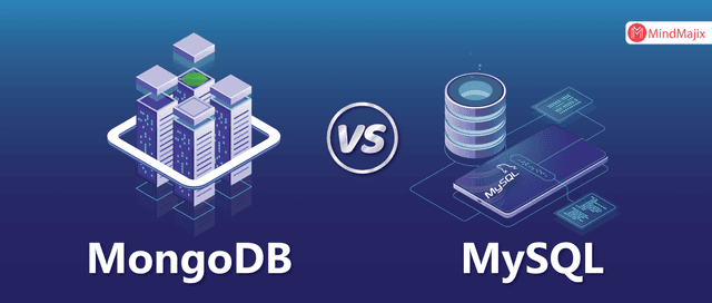 MongoDB Vs MySQL - Which Is A Better Database?