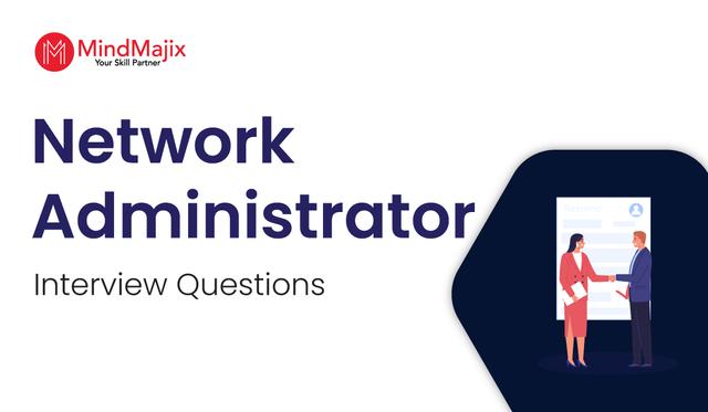 Network Administrator Interview Questions