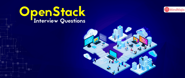 OpenStack Interview Questions 