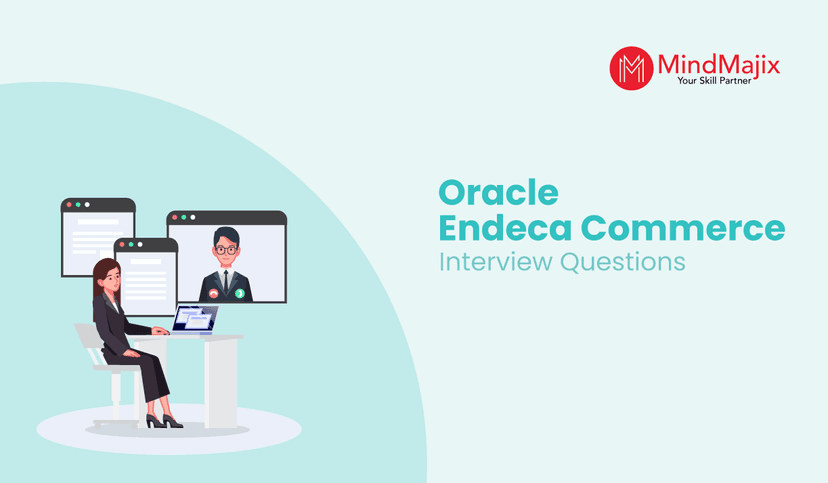 Oracle Endeca Commerce Interview Questions