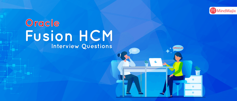 Oracle Fusion HCM Interview Questions