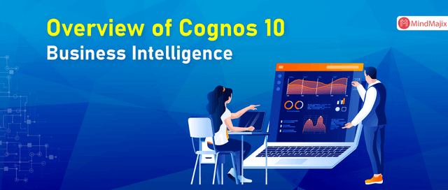 IBM Cognos 10 Business Intelligence Overview