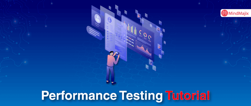 Performance Testing Tutorial for Beginners