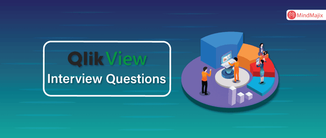 QlikView Interview Questions